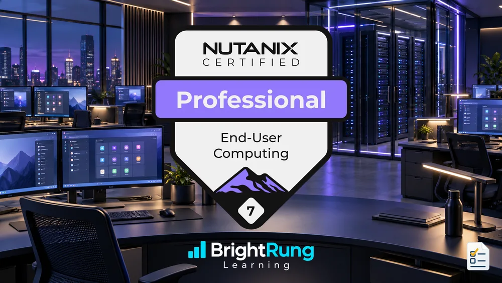 Nutanix NCP-EUC 7.6: 360 Practice Questions & Mock Exams
